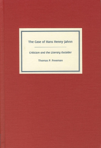 The Case of Hans Henny Jahnn