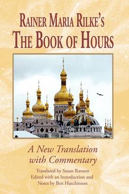 Rainer Maria Rilke's The Book of Hours