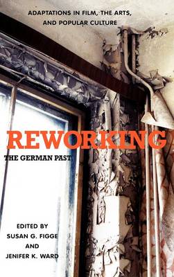 Reworking the German Past
