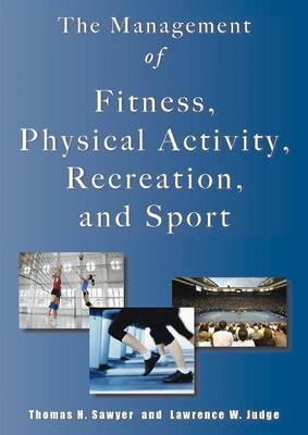 Management of Fitness, Physical Activity, Recreation & Sport
