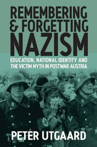 Remembering and Forgetting Nazism