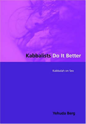 Kabbalists Do it Better