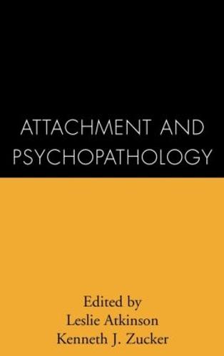 Attachment and Psychopathology