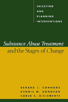 Substance Abuse Treatment and the Stages of Change