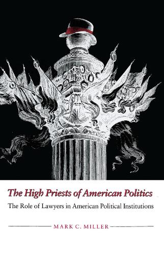 High Priests of American Politics