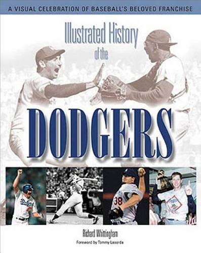 Illustrated History of the Dodgers