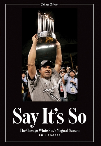 Say It's So