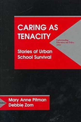 Caring As Tenacity
