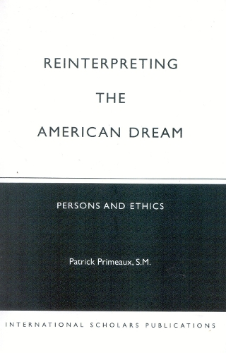 Reinterpreting the American Dream