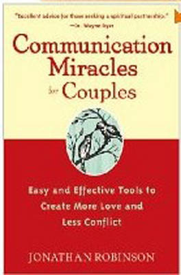 Communication Miracles for Couples