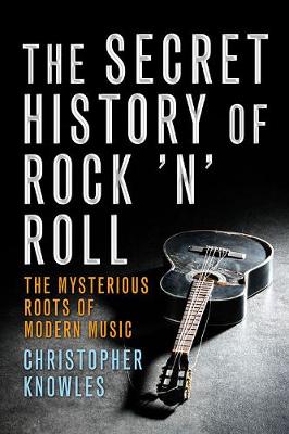 Secret History Of Rock 'n' Roll