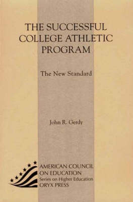 The Successful College Athletic Program