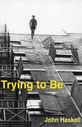 Trying to Be
