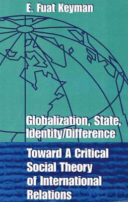 Globalization, State, Identity/ Difference