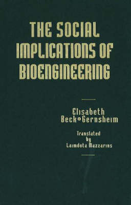 The Social Implications of Bioengineering