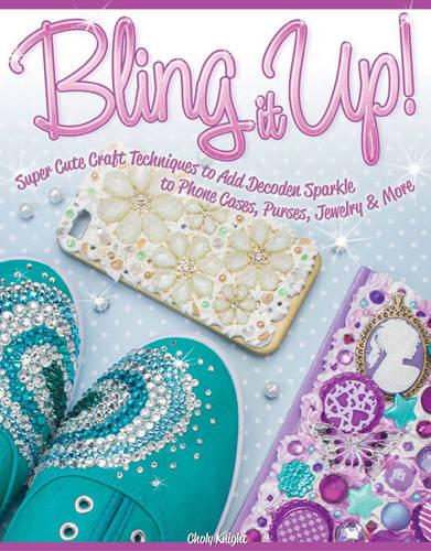 Bling It Up!