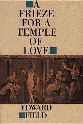 A Frieze for a Temple of Love