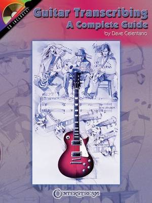 Guitar Transcribing - A Complete Guide