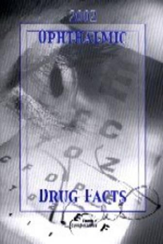 Ophthalmic Drug Facts