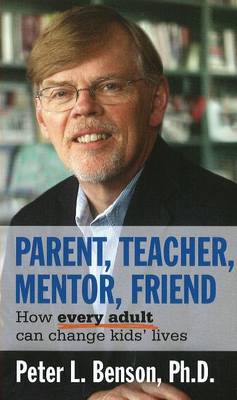 Parent, Teacher, Mentor, Friend