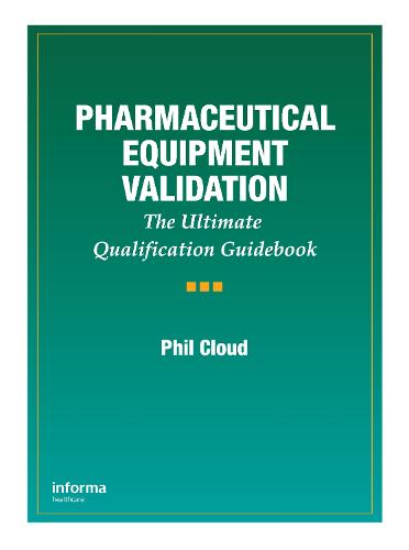 Pharmaceutical Equipment Validation