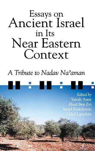 Essays on Ancient Israel in Its Near Eastern Context