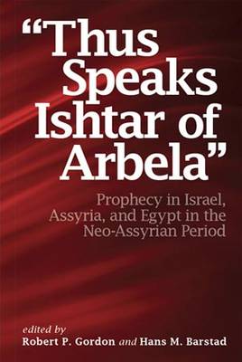 “Thus Speaks Ishtar of Arbela”
