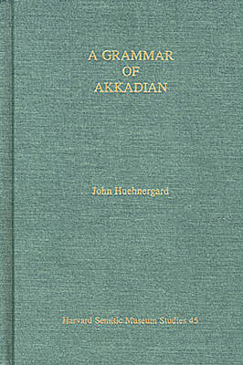 A Grammar of Akkadian (Third Edition)