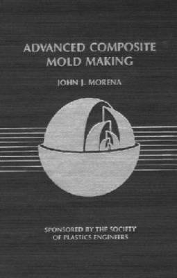 Advanced Composite Mold Making