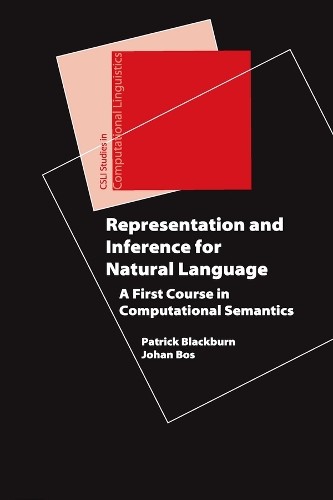Representation and Inference for Natural Language