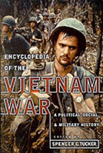 Encyclopedia of the Vietnam War