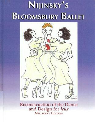 Nijinsky's Bloomsbury Ballet
