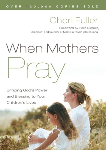 When Mothers Pray