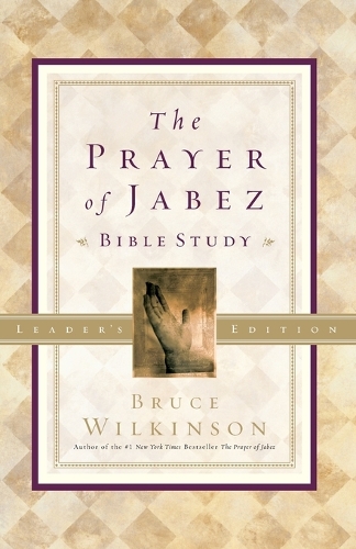 The Prayer of Jabez (Leaders Guide)
