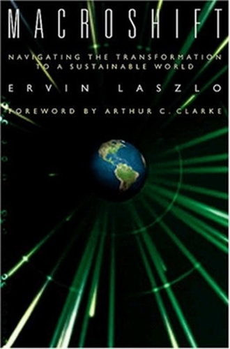 Macroshift: Navigating the Transformation to a Sustainable World