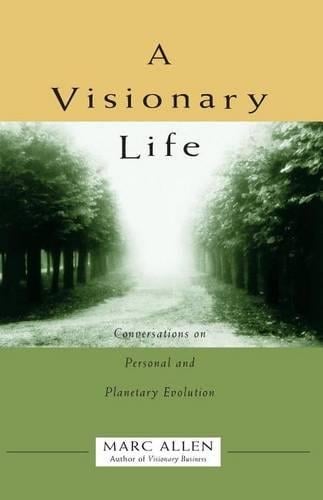 A Visionary Life