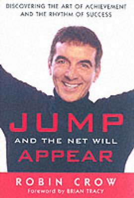 Jump and the Net Will Appear