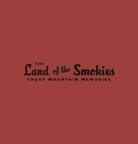The Land of the Smokies