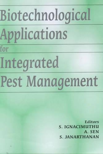 Biotechnological Applications for Integrated Pest Management