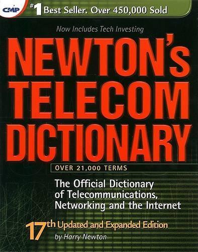 Newton's Telecom Dictionary