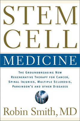 Stem Cell Medicine