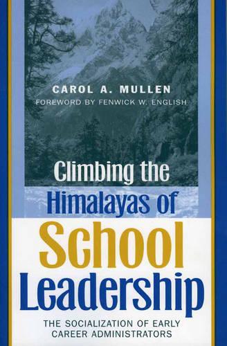 Climbing the Himalayas of School Leadership