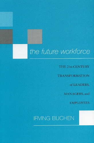 The Future Workforce