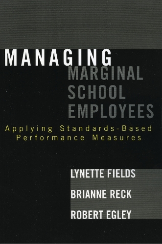 Managing Marginal School Employees
