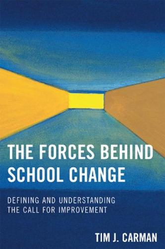 The Forces Behind School Change