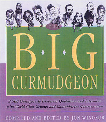 The Big Curmudgeon