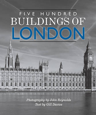 Five Hundred Buildings of London