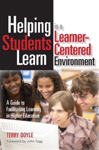 Helping Students Learn in a Learner-Centered Environment