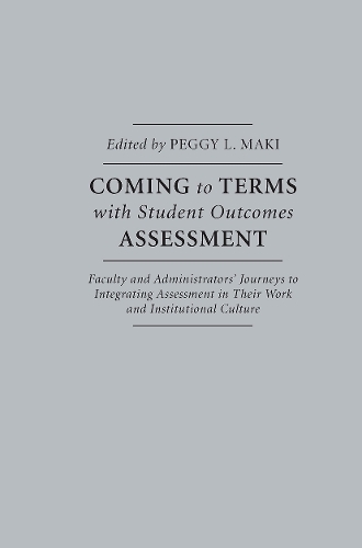 Coming to Terms with Student Outcomes Assessment