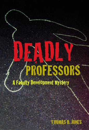 Deadly Professors